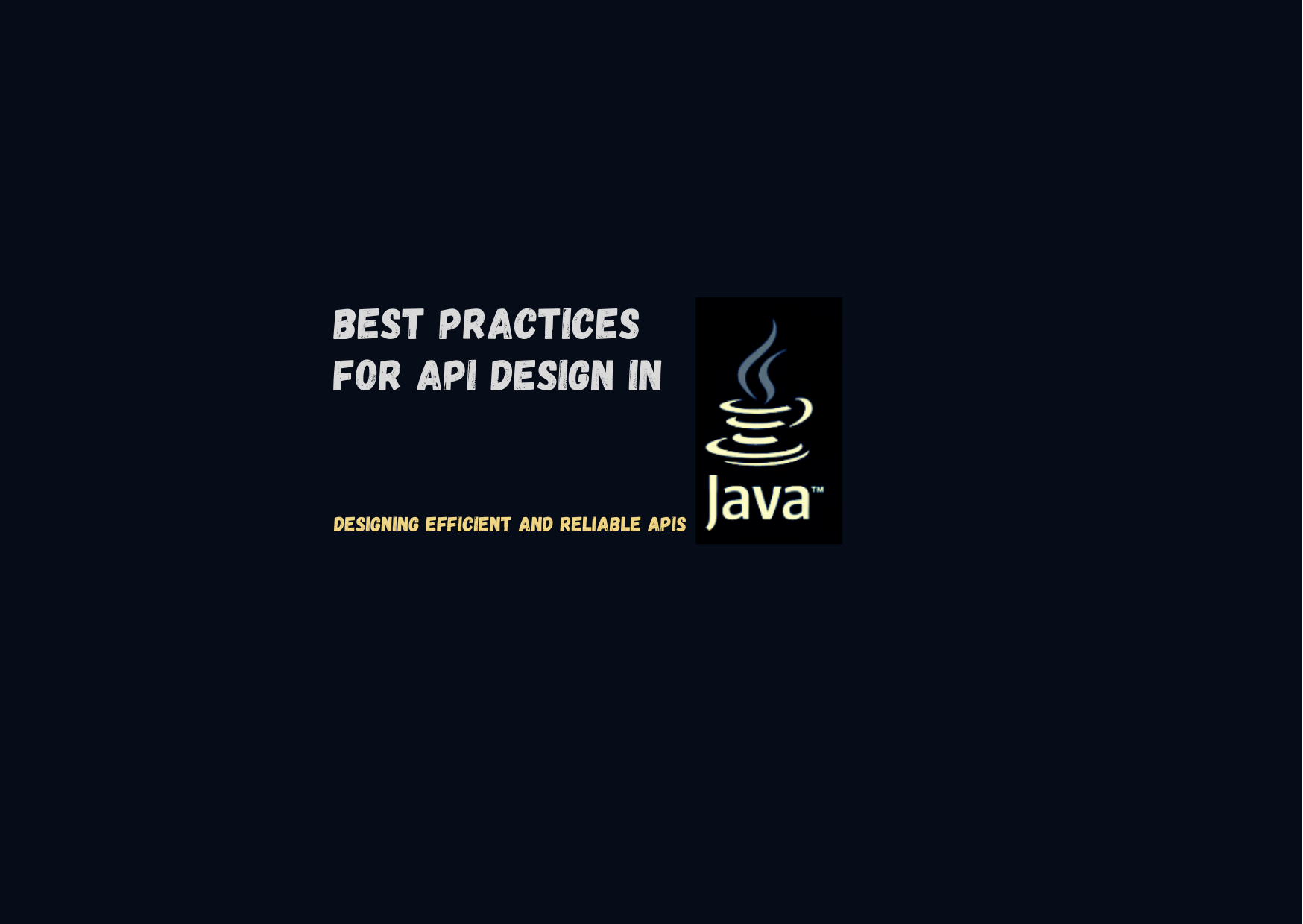 Best Practices for API Design in Java
