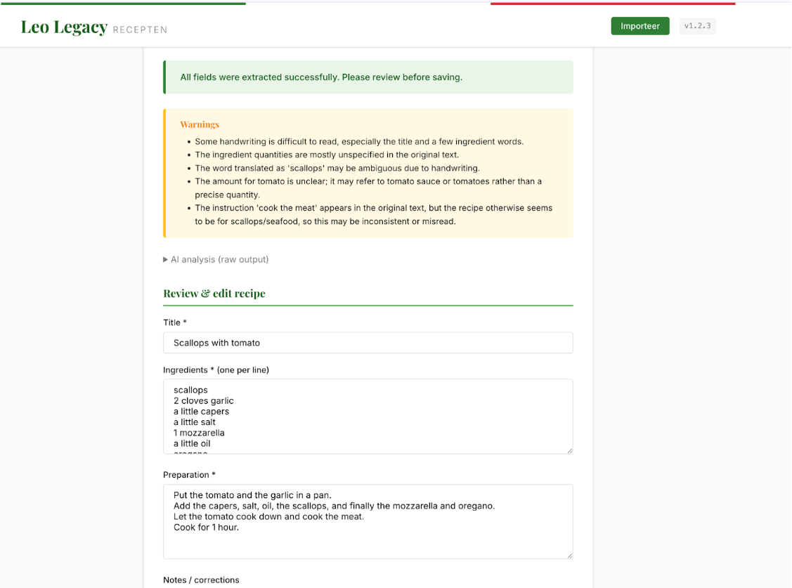 Screenshot of the Leo Legacy review page after AI extraction. A green success message appears at the top, followed by warning notes about unclear handwriting. Below that are editable text fields containing the extracted recipe title, ingredients, and preparation steps.